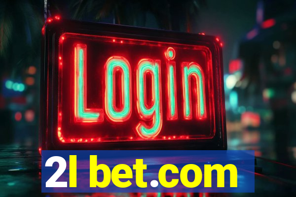 2l bet.com