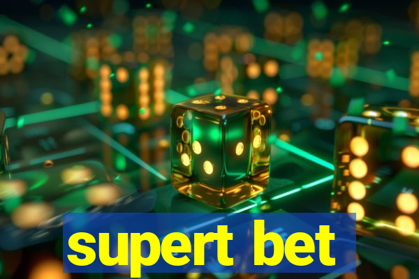 supert bet