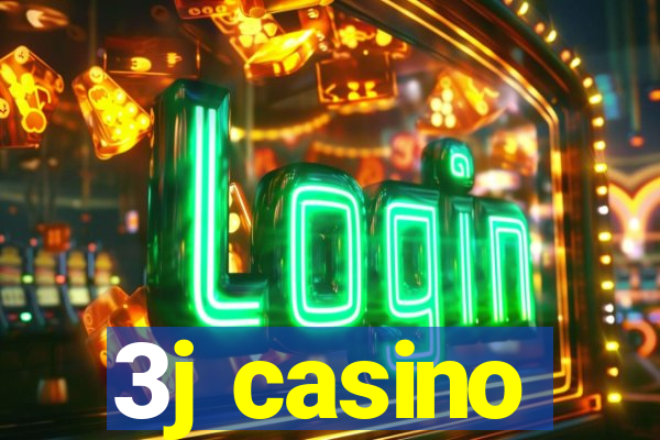 3j casino