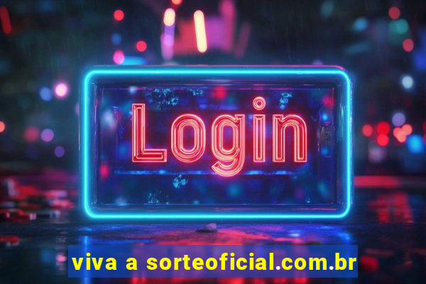 viva a sorteoficial.com.br