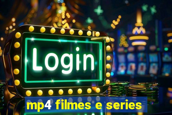 mp4 filmes e series