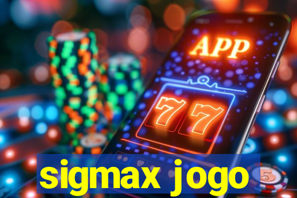 sigmax jogo