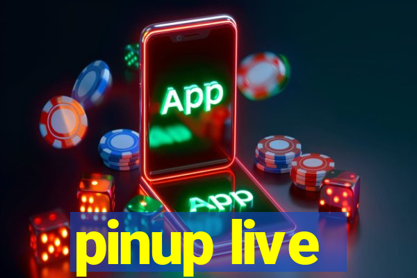 pinup live