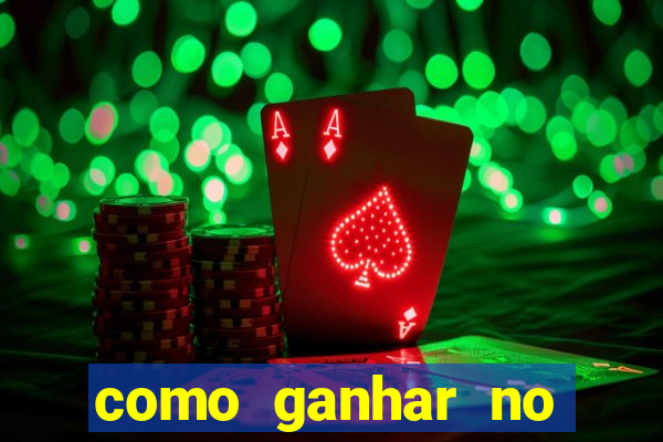 como ganhar no estrela bet