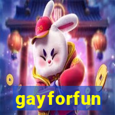 gayforfun