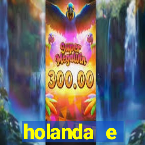 holanda e inglaterra onde assistir