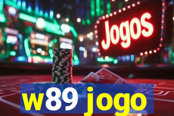 w89 jogo