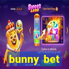 bunny bet