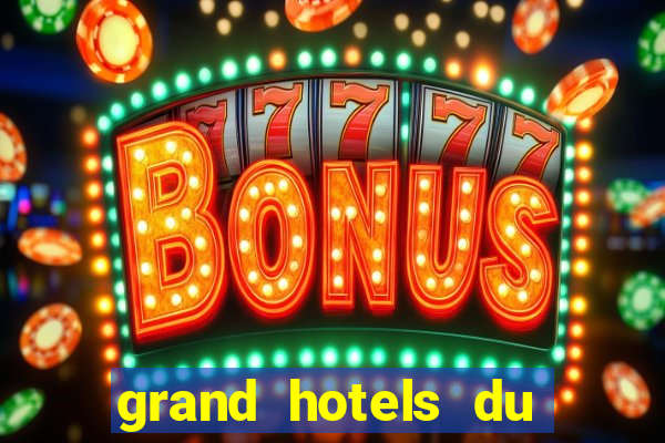 grand hotels du casino de dieppe