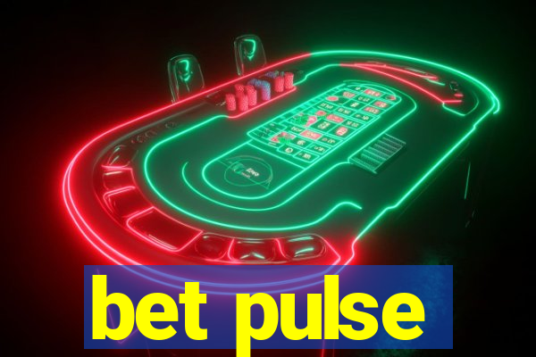 bet pulse