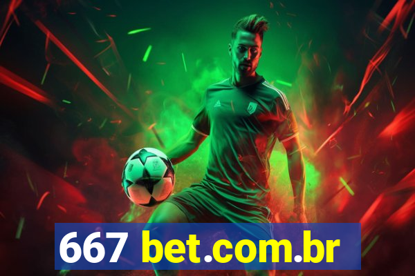 667 bet.com.br