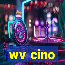 wv cino