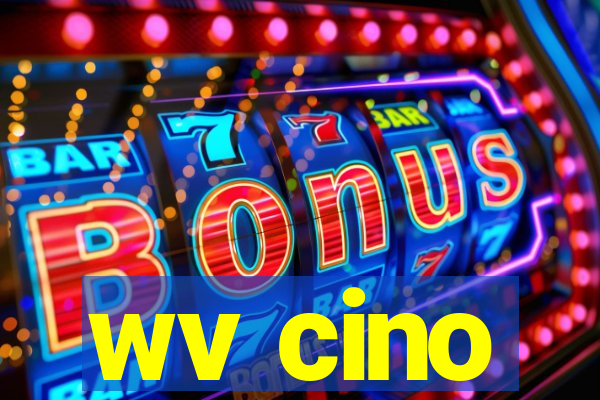 wv cino