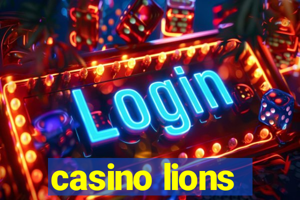 casino lions