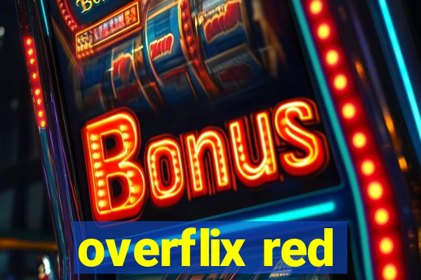 overflix red