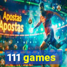 111 games