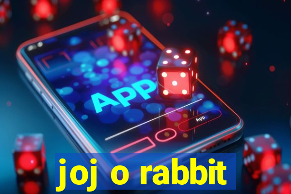 joj o rabbit