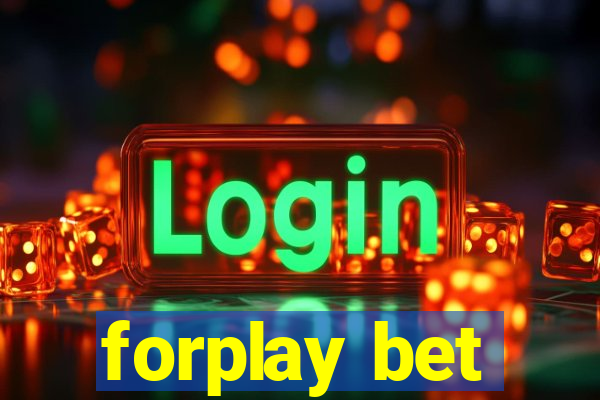 forplay bet