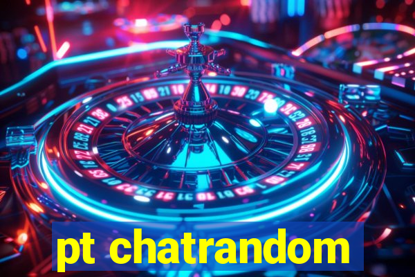 pt chatrandom