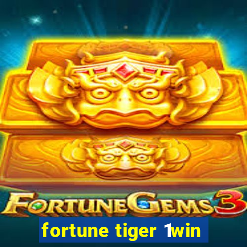 fortune tiger 1win