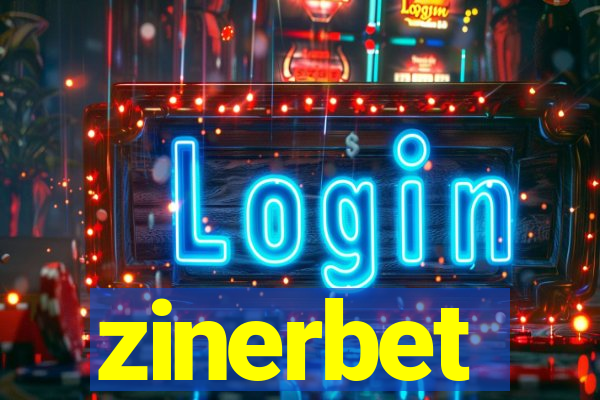 zinerbet