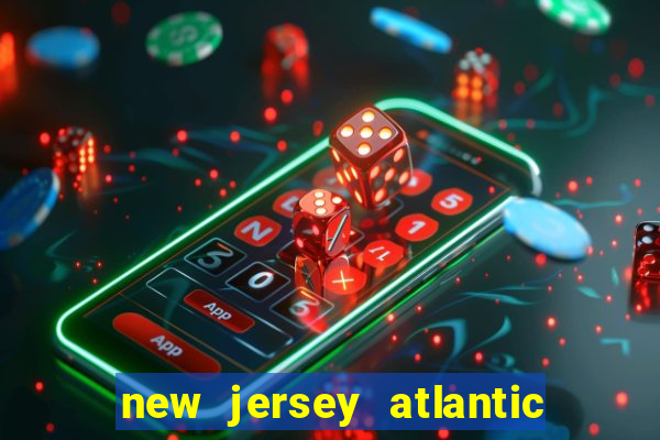 new jersey atlantic city casino