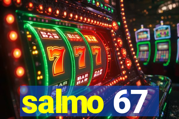 salmo 67