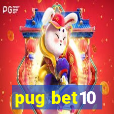 pug bet10