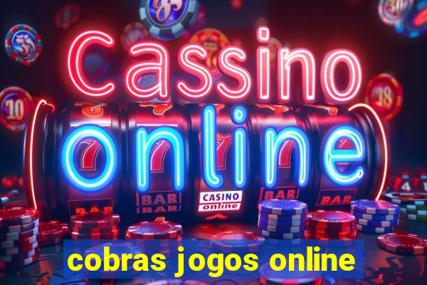 cobras jogos online