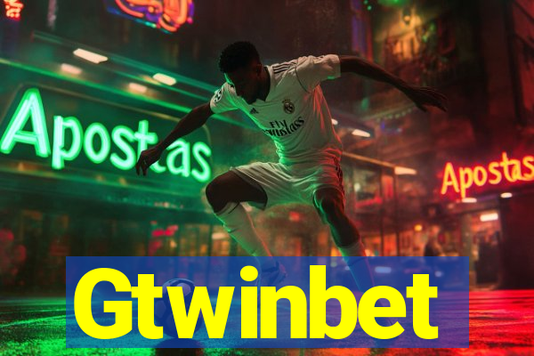 Gtwinbet