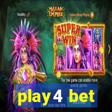 play4 bet