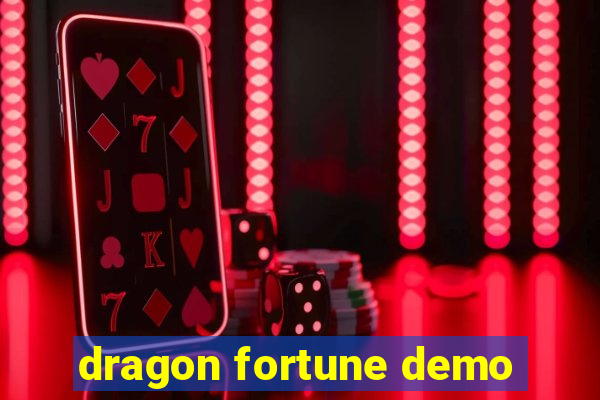 dragon fortune demo