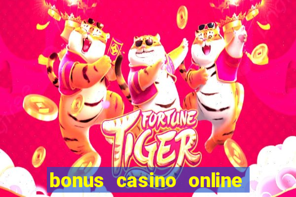 bonus casino online no deposit