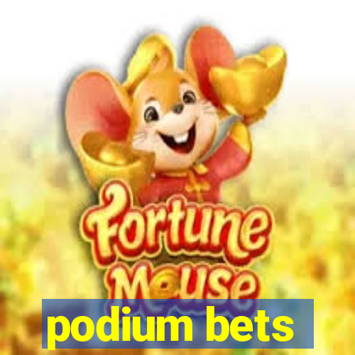 podium bets