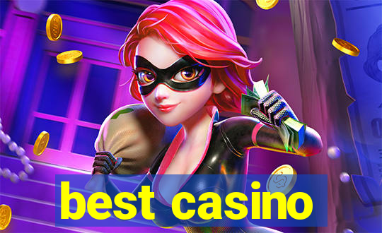 best casino