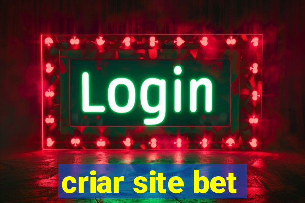 criar site bet