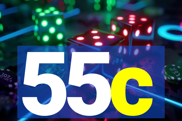 55c