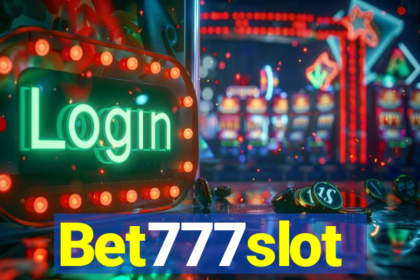 Bet777slot