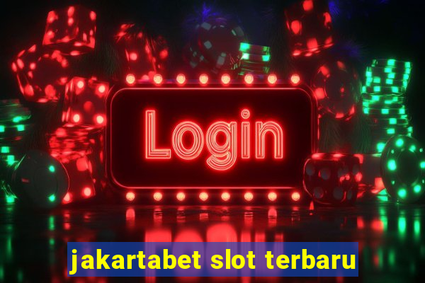 jakartabet slot terbaru