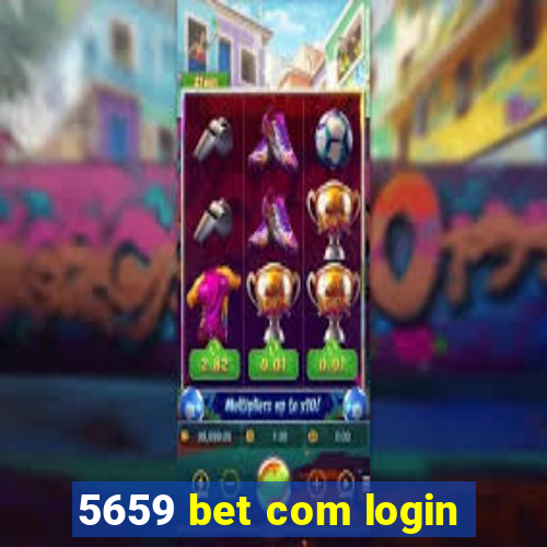 5659 bet com login