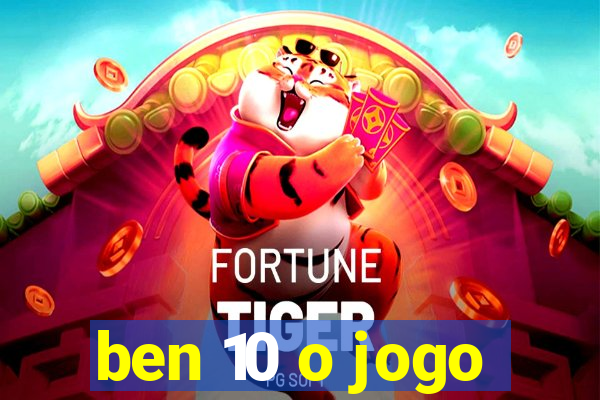 ben 10 o jogo