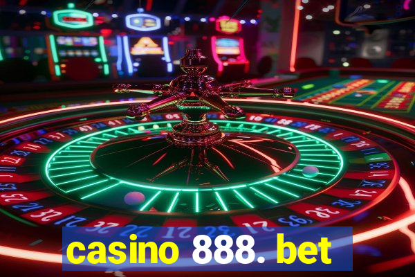 casino 888. bet