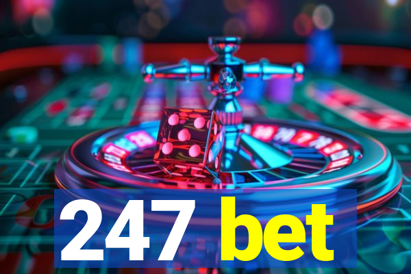 247 bet