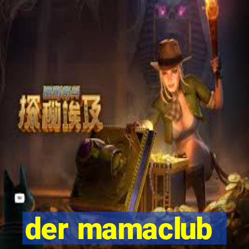 der mamaclub