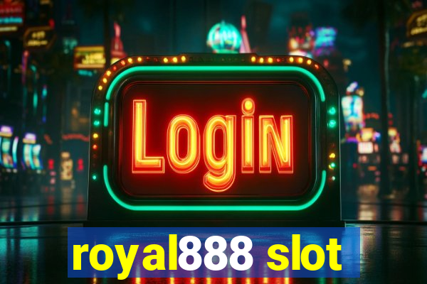 royal888 slot