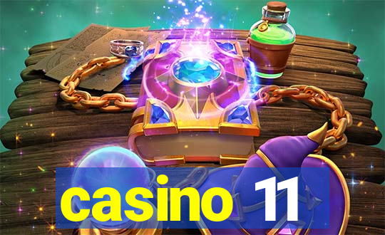 casino 11