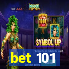 bet 101