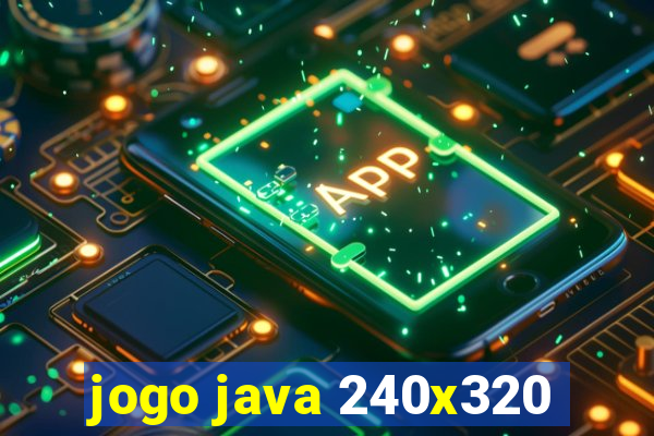 jogo java 240x320