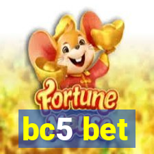 bc5 bet