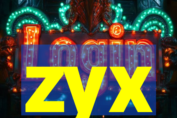 zyx